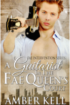 A Guitarist in the Fae Queen's Court